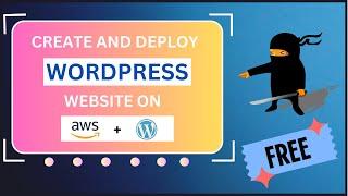 Create a FREE Wordpress Website on AWS EC2 with RDS - WordPress on AWS SeriesPart-02