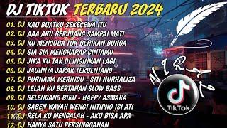 DJ VIRAL TIKTOK TERBARU 2024 FULL BASS   DJ KAU BUATKU SEKECEWA ITU REMIX TERBARU 2024 