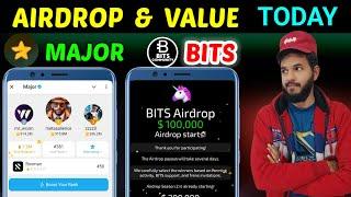 Bits & Major Airdrop Date Out Today  Bits Withdrawal   Major Airdrop Value & Listing date 