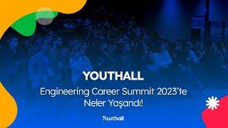 Engineering Career Summit 2023te Neler Yaşandı?