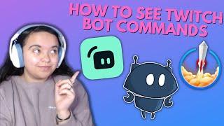 How to see any Streamers bot commands Twitch Mod Tutorial