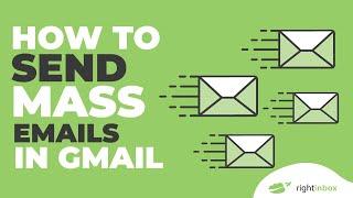 How to Send Mass Emails in Gmail