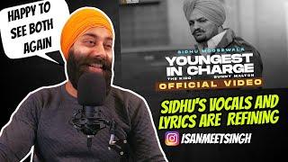 REACTION on YOUNGEST IN CHARGE OFFICIAL VIDEO SIDHU MOOSE WALA  SUNNY MALTON