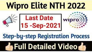 Wipro Elite NTH 2022  Wipro nlth Registration Process step-by-step  Wipro Recruitment 2022
