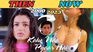 KAHO NAA PYAR HAI 2000  KAHO NA PYAAR HAI FULL MOVIE CAST 2000 TO 2023  #kahonapyarhai