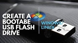 Create a Bootable USB Flash drive for WindowsLinux