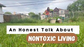 A Chat About NONTOXIC LIVING + garden work & sour cream prep