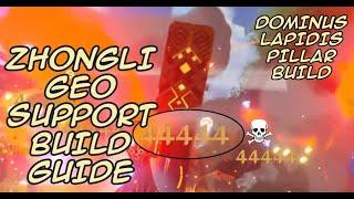 ZHONGLI GEO SUPPORT Build Guide - Dominus Lapidis Build - Genshin Impact