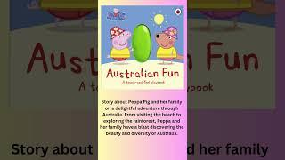 Peppa Pigs Australian Adventure Explore the Wonders of the Land Down Under with Peppa Pig books