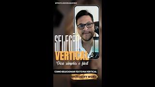 Seleção Vertical no Word #shorts