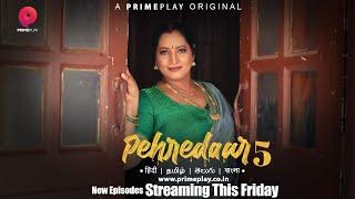  Pehredaar - Season 5  New Episodes Official Trailer  Streaming This Friday 