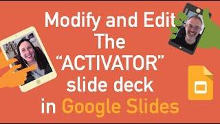 Modify Google Slides Activator Template for Classroom Management
