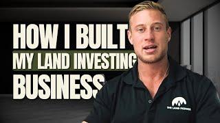 How I Built My Land Investing Business from $7k to 7 figures  Sumner Healey