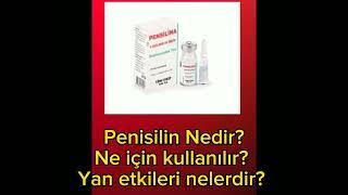 Penisilin nedir? Ne için kullanılır? Yan etkileri nelerdir? #sağlık #antibiyotik #enfeksiyon