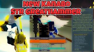 New STR Greathammer KANABO Showcase  Deepwoken
