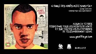 Gaël Faye - Lennui des après-midi sans fin audio only