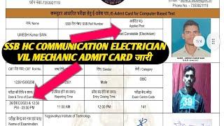 SSB head constable communication admit card kese download kareSSB electrician ADMIT card SSB HC