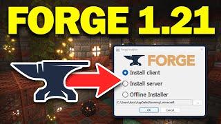 How To Download & Install Forge and Forge Mods for Minecraft 1.21