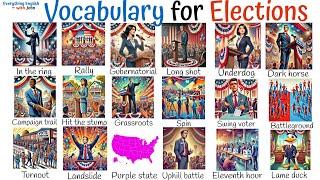 Learn English Vocabulary for Elections - Become Fluent in English