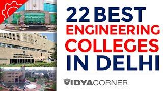 22 Engineering Colleges in DELHI  for Exceptional Learning Rankings and Placements