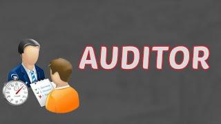 What Does AUDITOR   Means  Meanings And Definitions With Example in ENGLISH