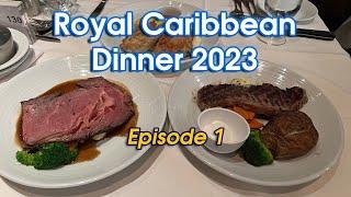 Royal Caribbean MDR Dinner Food Episode 1 Welcome Aboard & Classic Entrees