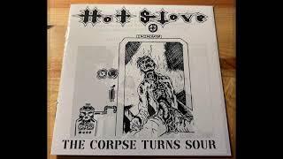 Hot Stove - The Corpse Turns Sour 93-95-2023