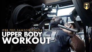 Upper Body Workout with IFBB Pro Samson Dauda  HOSSTILE