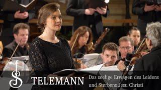 TELEMANN  Das seelige Erwägen des Leidens und Sterbens Jesu Christi