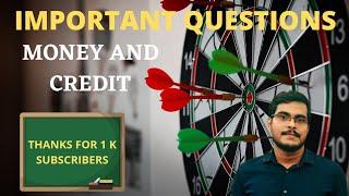 IMPORTANT QUESTIONS - MONEY AND CREDIT WITH MALAYALAM EXPLANATION