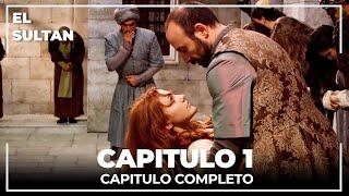 El Sultán  Capitulo 1 Completo