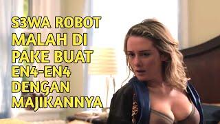 ROBOT YANG DIJADIKAN BAHAN W1KW1K - Rangkuman Alur Cerita Film LifeLike 2019