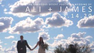 Gorgeous #DesertFoothills Wedding  Ali + James  3.14.20 Pi Day