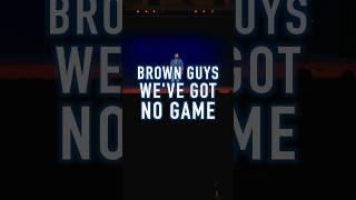 Brown Guys Have No Game #standupcomedy