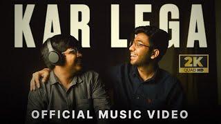 KAR LEGA - Official Music Video  Motivational Song