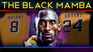 Kobe Bean Bryant - The Black Mamba Career Documentary