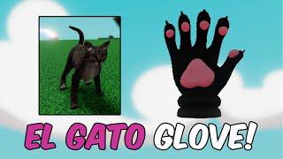 New El Gato Glove Showcase  Slap Battles