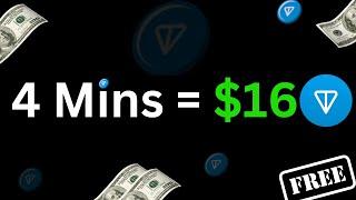 4 Minutes = $16 TON Coin - Claim Free Ton Coin Every 4 Minutes  No Investment  TON Airdrop