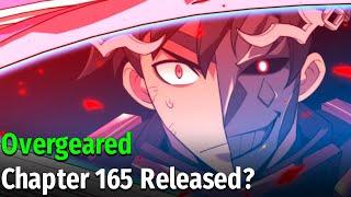 Overgeared Chapter 165  Release Date