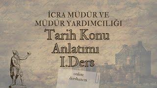 TARİH KONU ANLATIM 1.DERS #tarih #icramüdüryardımcılığı #icra #derscalisma