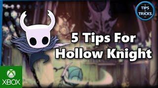 Tips and Tricks - 5 Tips for Hollow Knight Voidheart Edition