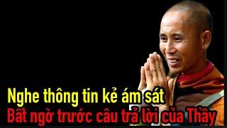 288 nghe thông tin kẻ ám sát mình bất ngờ trước câu trả lời của thầy Minh Tuệ