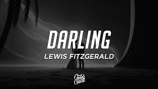 Lewis Fitzgerald - Darling Lyrics