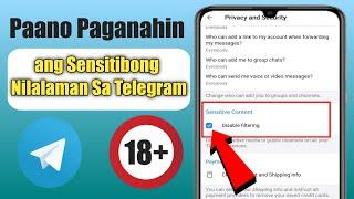 Paano Paganahin ang Sensitibong Nilalaman Sa Telegram 2023 