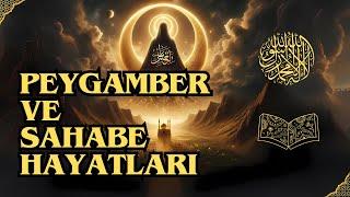 Peygamberler ve Sahabeler İslam Tarihine Yolculuk