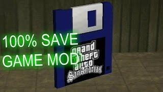 gta san andreas 100% save game MOD  very easy 