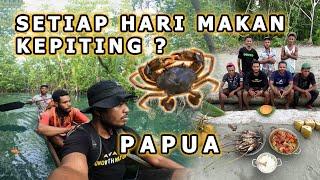 KEPITING BAKAU PAPUA - BISA MAKAN SETIAP HARI ? KAMPUNG MAWESDAY - SARMI