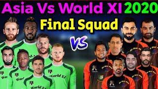 All Star Asia vs World XI T20 Squad 2020  Both Teams Probable 15 Members Squad