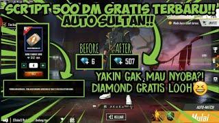 SCRIPT 500 DIAMOND FF TERBARUAUTO SULTAN - GARENA FREE FIRE