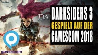 Gamescom 2018 - Best of Show - Darksiders 3 - Ich hab es gespielt - Lohnt es ?